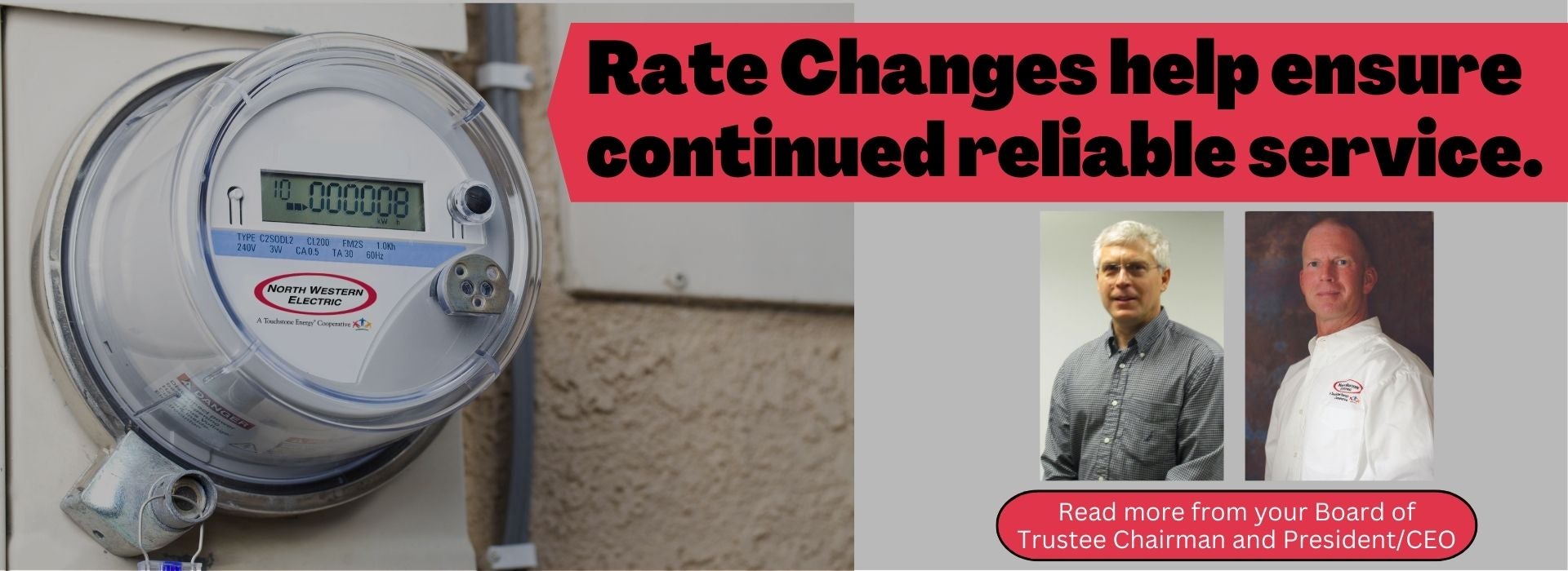 EXPECT A SLIGHT RATE ADJUSTMENT EFFECTIVE IN FEBRUARY